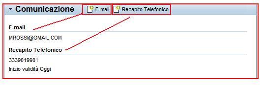 Comunicazione In questa schermata si visualizza l indirizzo mail attualmente utilizzato per le comunicazioni ESS ed il recapito telefonico.