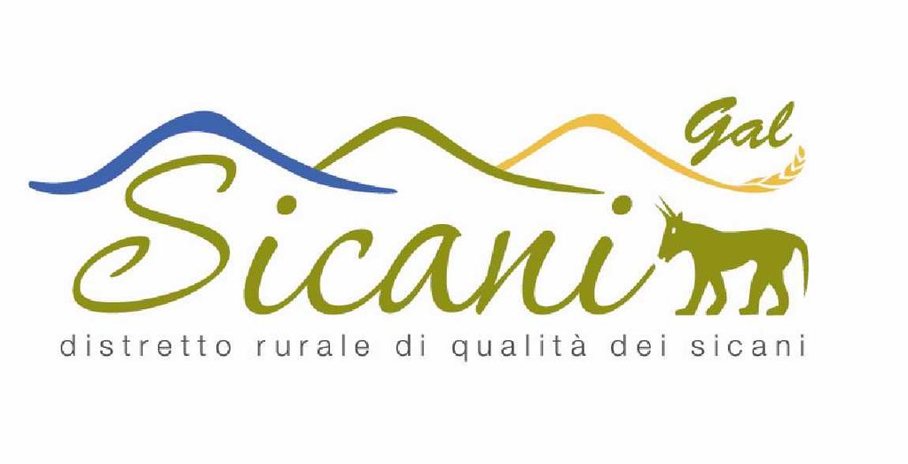 4 Il Gruppo di Azione Locale SICANI selezionato con bando pubblicato nella GURS n. 25 parte I del 29 maggio 2009 e n. 33 del 17/07/2009, rappresentato dal dott.