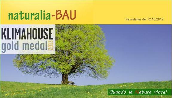 NATURALIA-BAU : Klimahouse Gold medal 2013 Non c è nulla di più