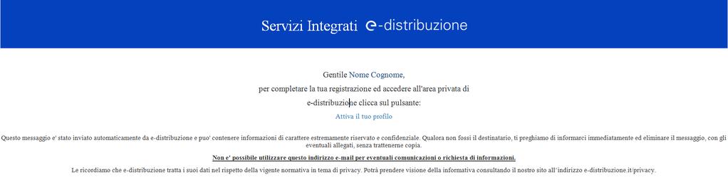 portale di e-distribuzione: sarà possibile scegliere la password per l accesso ai servizi