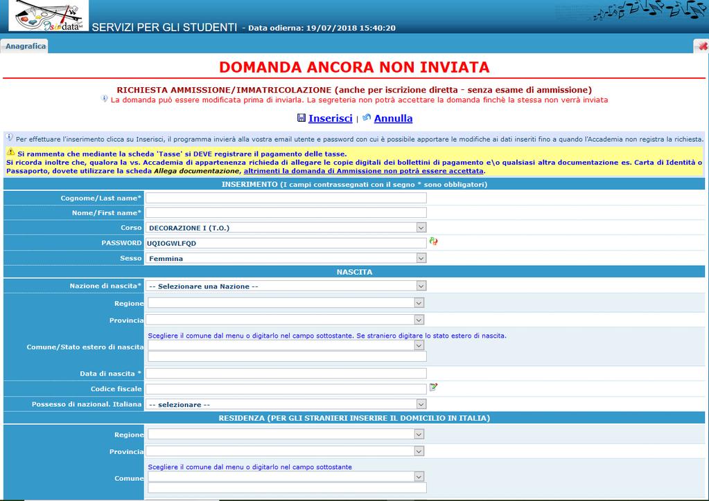 N.B.: i campi contrassegnati con l'asterisco sono obbligatori. L indirizzo e-mail è indispensabile per comunicare Login e Password per poter rientrare ed apportare eventuali modifiche.