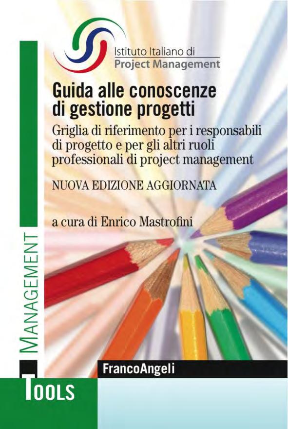 Ai partecipanti al corso sarà consegnato il testo "Guida alle conoscenze di gestione progetti", edizione Franco Angeli, che costituisce l'unico testo di riferimento per la preparazione all'esame di