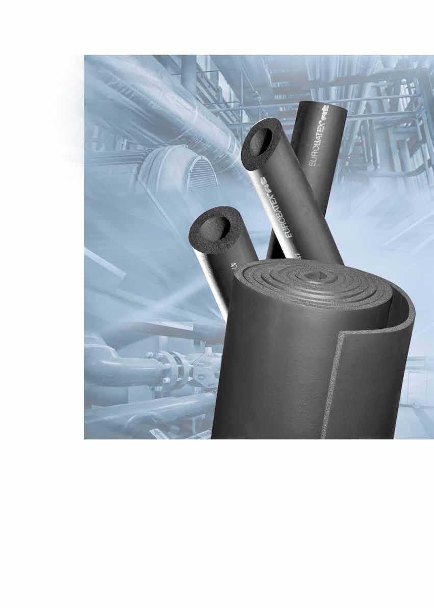 TALCO SOLUTION Tubi e lastre isolanti prodotti in elastomero estruso ed espanso (FEF) senza l impiego di CFC, HCFC e PVC, nel rispetto di quanto previsto dalla Norma Europea EN 14304.