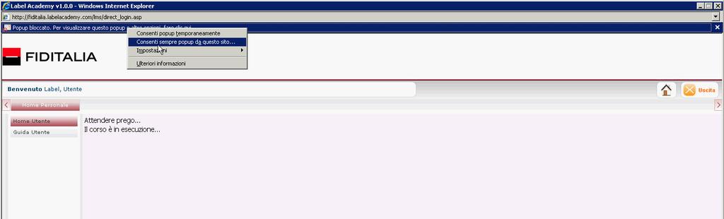 Se il blocco popup è attivo la pagina rimarrà ferma su Il corso è in esecuzione, una barra in alto o