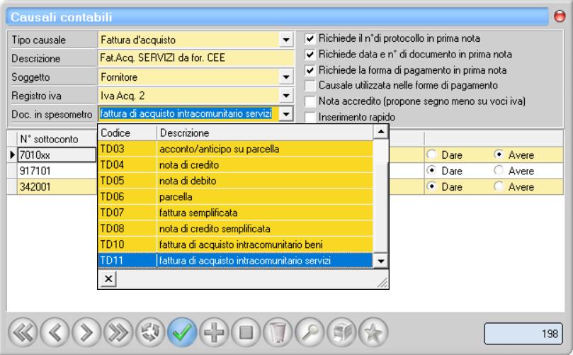 3. Inserire nelle Causali Contabili utilizzate per la registrazione delle fatture ESTERE il tipo di documento F.E.P.A. nel campo Doc.