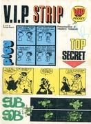 VIP POCKET SERIE II N.2 VIP POCKET SERIE II N.3 V. I. P. STRIP COMICS POCKET IDEA!