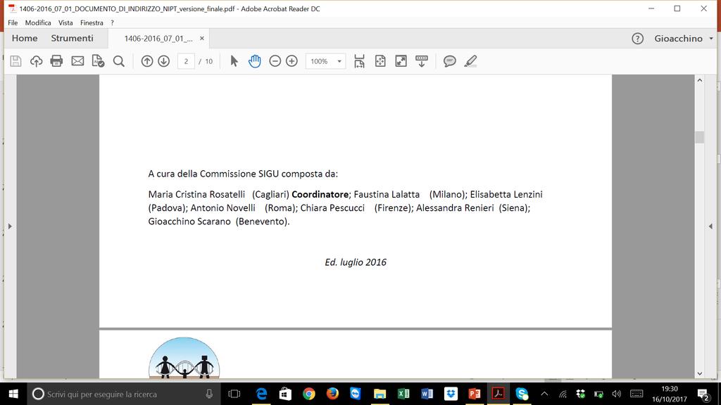 Cistica, ecc), attraverso l esclusione della mutazione paterna e la determinazione del genotipo fetale e/o l approccio mediante determinazione dell aplotipo fetale Screening delle principali