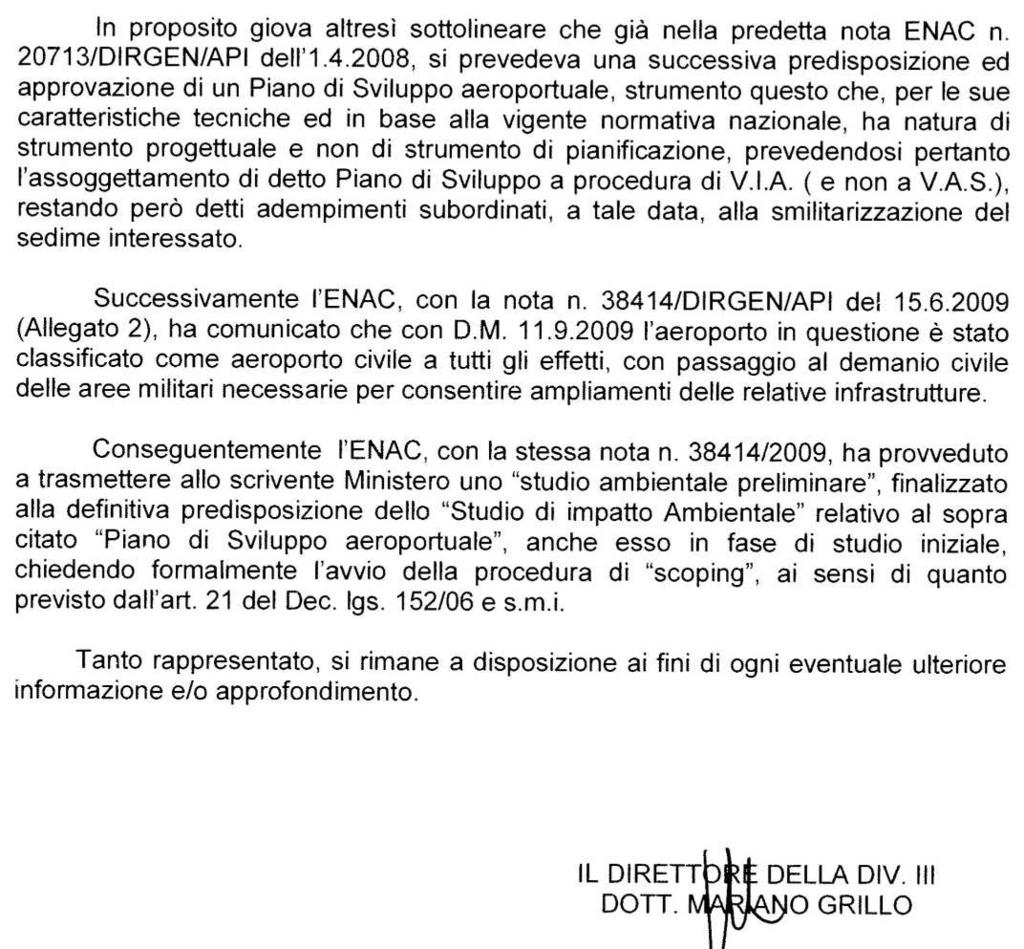 Lettera della Direzione per la Salvaguardia Ambientale del Ministero dell Ambiente che poi si è conclusa con questi ultimi tre paragrafi e che poi assieme agli allegati è stata inviata alla