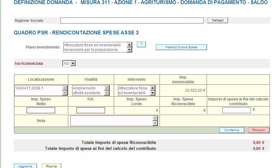 Il quadro assumerà la seguente forma: D G E F D Inserire l importo netto speso e la relativa IVA. E Confermare i dati con il tasto Conferma.