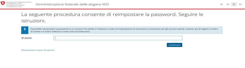 . Ripristino della password personale o d inizializzazione Se la password personale è stata dimenticata oppure il conto è stato bloccato perché la password personale o d inizializzazione è stata