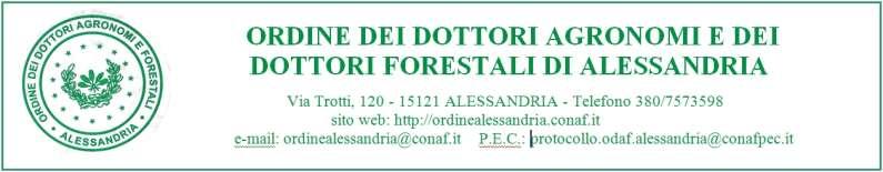 FEDERAZIONE INTERREGIONALE DEGLI ORDINI DEI DOTTORI AGRONOMI E DOTTORI FORESTALI DEL PIEMONTE E DELLA VALLE D AOSTA Alessandria, 11 giugno 2014 Sale Convegni Camera di Commercio di Alessandria