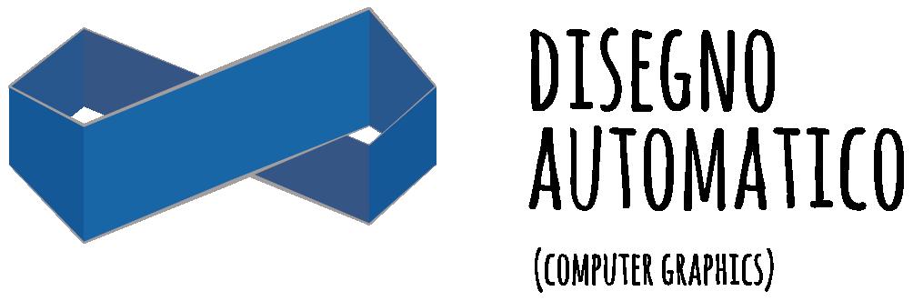 Disegno Automatico_DAU 2016 - (48 ore, 6 crediti) Strumenti per la simulazione digitale del progetto.