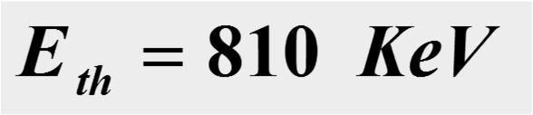 contenente 615 t di C 2 Cl 4 (percloroetilene); Sfrutta la reazione: Si noti che: La reazione ha una soglia, ovvero un energia minima che il e deve avere per