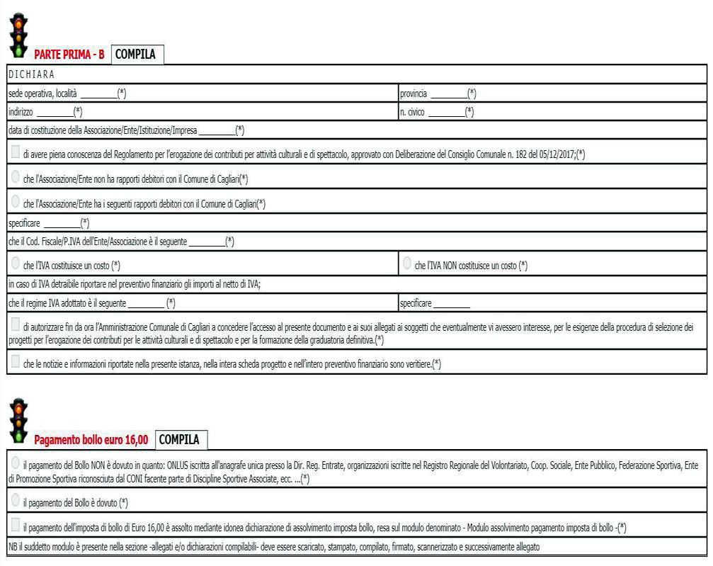 - COMPILAZIONE delle sezioni PARTE PRIMA-B E PAGAMENTO BOLLO: 1) Cliccare su COMPILA 2) Compilare i