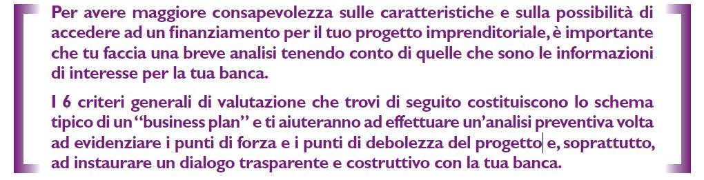 Le iniziative di PattiChiari: assistenza al credito L iniziativa offre un servizio di orientamento agli imprenditori tramite