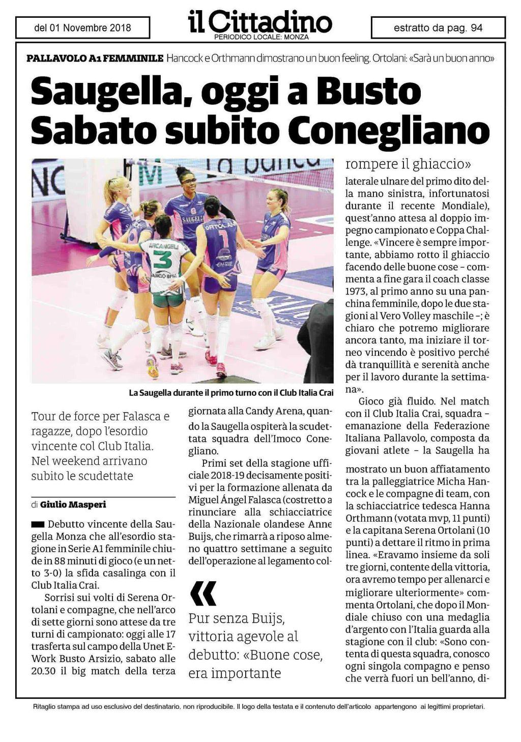 PALLAVOLO Al FEMMINILE Hancock e Orthmann dimostrano un buon feeling.