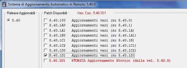 - 4 - Manuale di Aggiornamento Se avete la versione 5.40.1D0 selezionare la voce evidenziata in figura 5.40.1D1 Aggiornamenti vari (su 5.40.1D0) 4.