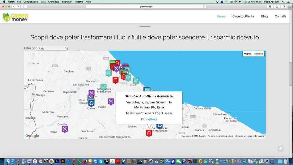 Conoscere dove spendere il risparmio Mappa interattiva navigabile Tramite la mappa interattiva presente sul portale è