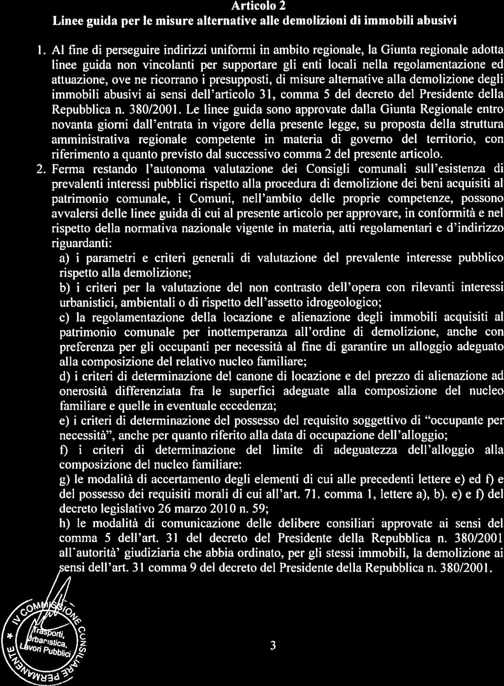 Articolo 2 Linee guida per le misure alternative alle demolizioni di immobili abusivi 1.