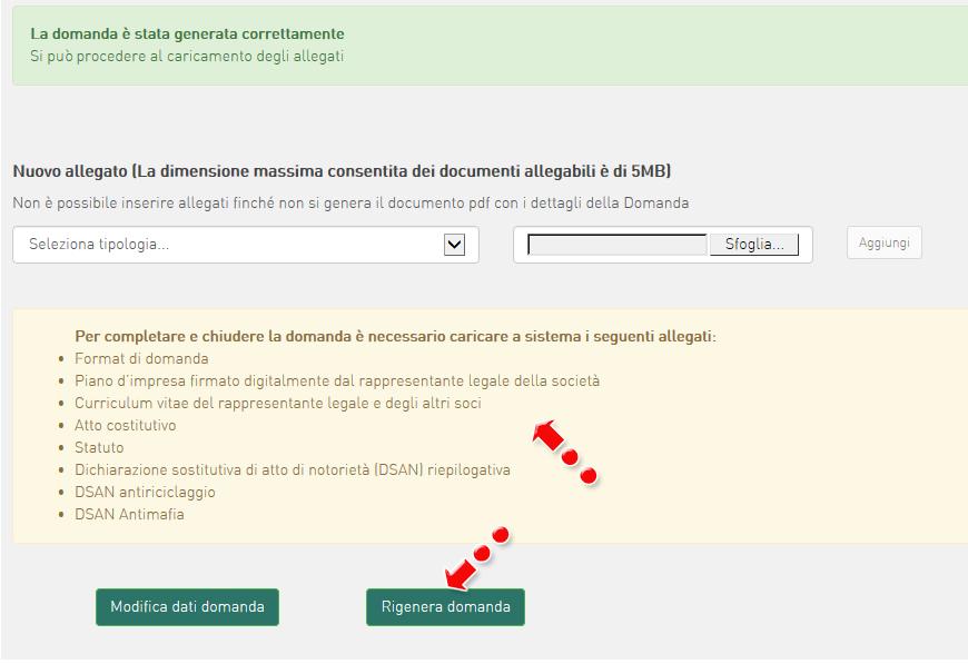 Figura 60 Elenco allegati obbligatori Una volta generata la domanda, non sarà possibile modificare o eliminare i dati inseriti nelle diverse