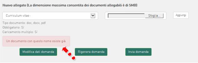 Figura 68 Avviso documento già caricato Una volta che sono stati caricati la domanda e i