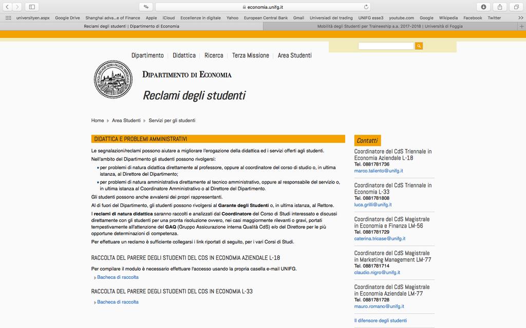 SERVIZI ATTIVI PER GLI STUDENTI È stata attivata la Bacheca reclami attraverso la quale puoi far presente qualsiasi cosa, periodicamente il GAQ