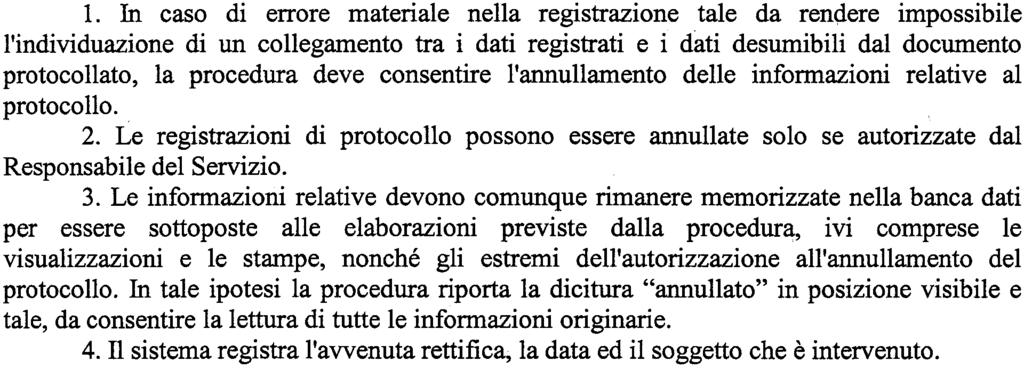 d) indici di classificazione del documento Art 9 Segnatura di protocollo dei documenti cartacei l La segnatura di protocollo di un documento cartaceo avviene attraverso l'apposizione su di esso di un