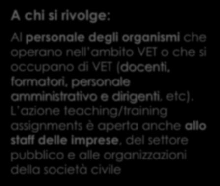 Obiettivo: Aggiornare/acquisire conoscenze pratiche e/o