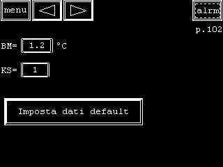 BM : valore di delta temperatura impostabile (in C). KS : valore di incidenza tra sonde superiori e inferiori per il calcolo della temperatura media riscontrata.