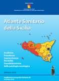 Regione Sicilia: dati atlante sanitario Incidenza (ASR EU x 100.