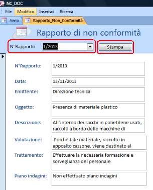 Al termine è possibile stampare il Rapporto di non conformità completo dalla omonima maschera.