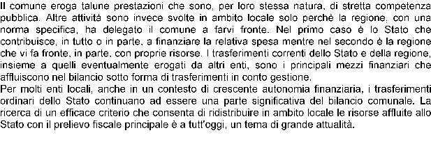 2.2.2 - CONTRIBUTI E TRASFERIMENTI CORRENTI RELAZIONE PREVISIONALE E PROGRAMMATICA PER IL PERIODO -2013 / 2015 SEZIONE 2 - ANALISI DELLE RISORSE ENTRATE ENTRATE DERIVANTI DA CONTRIBUTI E