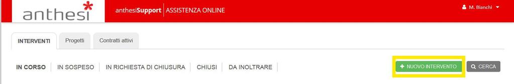3. Inserire un nuovo intervento Dopo aver effettuato l accesso al Support, l utente seleziona Nuovo Intervento.
