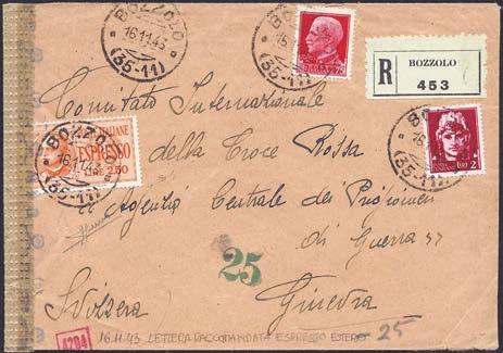 Colla (Cat. 3.500). Raro. 1.000,00 305 1943 Racc. p. da Bozzolo 16.11.43 x Svizzera, affr. con Imperiale 75 c.+2 l.+exp. 2,50 l.