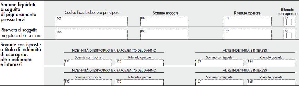 stati ripresi i campi inclusi nell apposita sezione del modello 770 Semplificato, con l inserimento di nuovi quadri