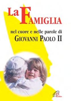 S. VALENTINO - LIBRI /6 La famiglia