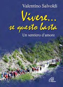 S. VALENTINO - LIBRI /7 Vivere.