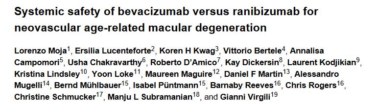 Le METANALISI COCHRANE Moja et al., 2014 Scopo: valutazione della sicurezza di Bevacizumab vs Ranibizumab in pazienti con degenerazione maculare senile Metodo: Metanalisi di 9 RCT indipendenti con 3.