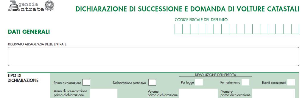 Voltura automatica e voltura cartacea La devoluzione dell eredità può avvenire per legge o in base a disposizioni testamentarie Nel primo caso le quote sono stabilite dalle norme vigenti ed il