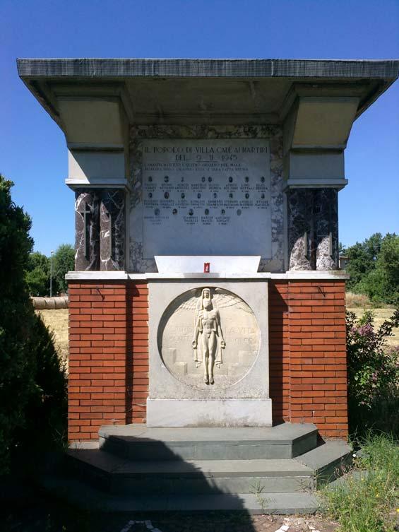 RE Cadè, Cella, Gaida, Pieve Alle Vittime dell'eccidio di Villa Cadè La tipologia del monumento è quella dell'edicola in laterizio e cemento, contenente una lapide in marmo su cui compaiono le