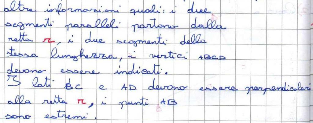 Abbiamo praticato, oltre alle informazioni precedenti, altre informazioni quali: i due segmenti paralleli partono dalla retta r, i due segmenti