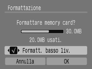 Formattazione delle schede di memoria Formatt. basso liv. Si consiglia di selezionare l'opzione [Formatt. basso liv.] se si ritiene che la velocità di registrazione/lettura di una scheda di memoria sia rallentata notevolmente.