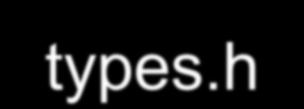 h> #include <sys/types.