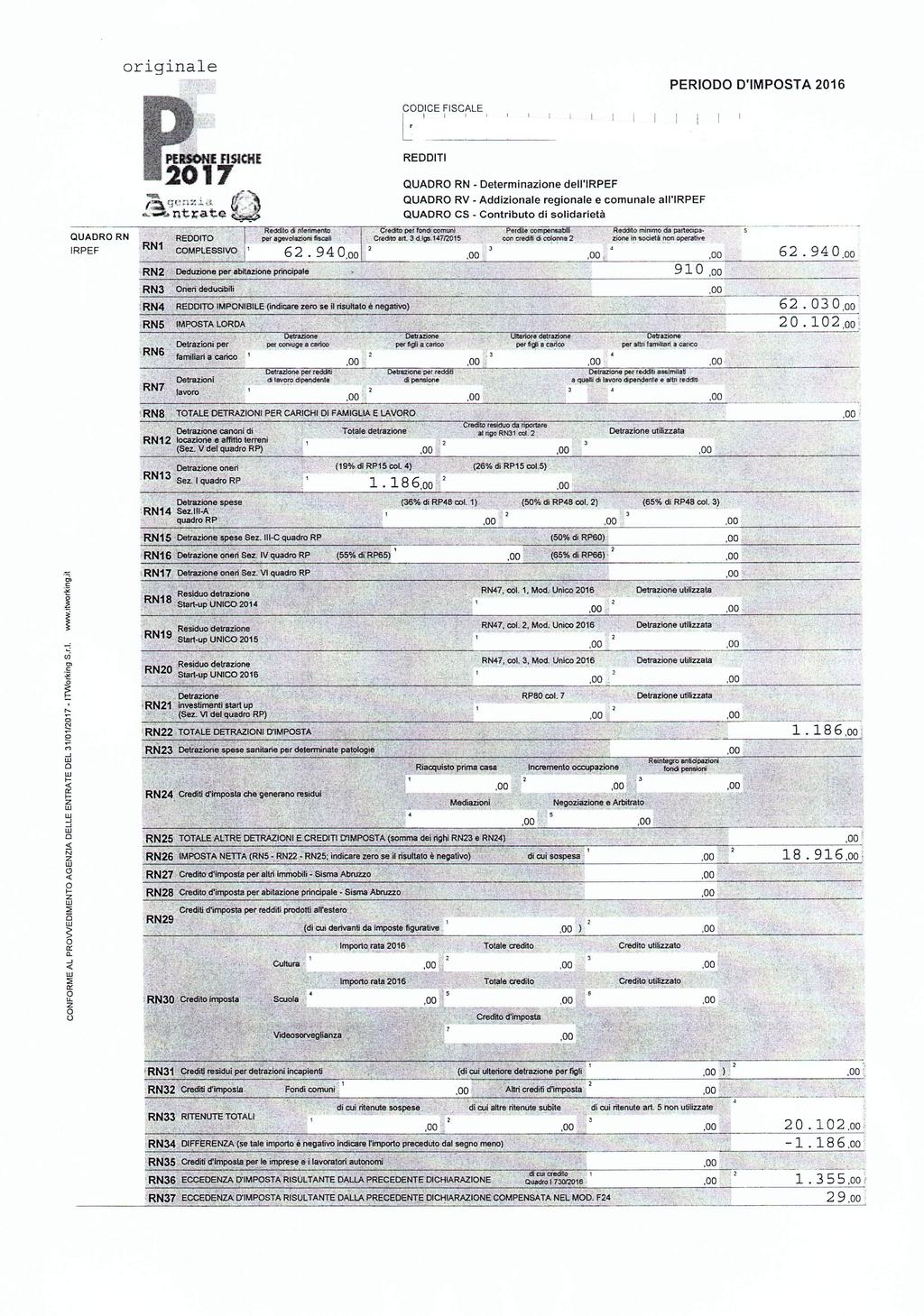 PERIODO D'IMPOSTA 2016 l' '_: QUADRORN - Determinazine dell'lrpef QUADRORV - Addizinale reginale