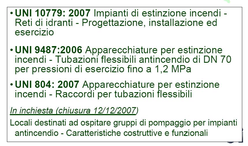 LE NORME DI CARATTERE NAZIONALE La 10779 stata appena rivista per la sua pubblicazione nel 2014; insieme alla norma 10779 è