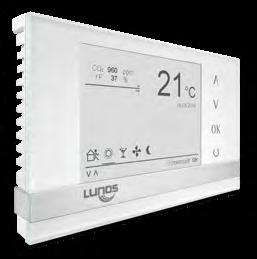 aria fresca. La 5/GS di LUNOS dispone di un campo touch altamente sensibile che può essere attivata anche senza tocco con diversi movimenti.