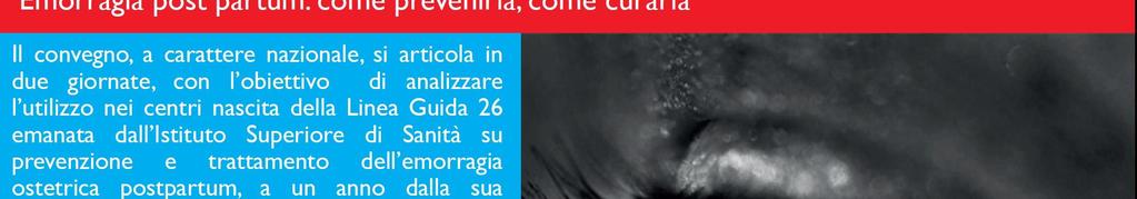 Il convegno prevede sessioni teorico- pratiche, workshop e scenari di simulazione, per promuovere un approccio proattivo ed una gestione strutturata dell