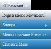 Registrare presenze, straordinari, maggiorazioni ed assenze