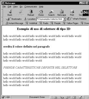 CSS: pseudo-class Permettono di associare stili diversi allo stesso selettore selector : pseudo-class { property1 : value1; property2 : value2; } a:link a:visited a:hover {color:red;