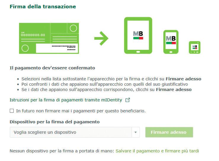 5. Si prega di definire in seguito la data in cui deve essere eseguito il pagamento. 6. Occorre poi cliccare su «Versamento». Il pagamento viene così concluso.